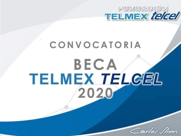 Convocatoria Beca TELMEX – TELCEL 2020