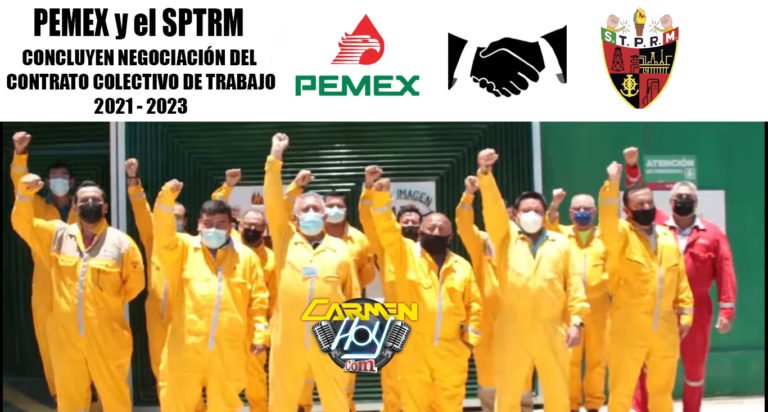 PEMEX – STPRM – CONTRATO COLECTIVO DE TRABAJO 2021-2023 concluyen negociación positivamente