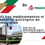 - Colapsa Pemex por falta de insumos y prestaciones a sus trabajadores - duro-y-tupido