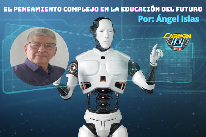 EL PENSAMIENTO COMPLEJO EN LA EDUCACIÓN DEL FUTURO