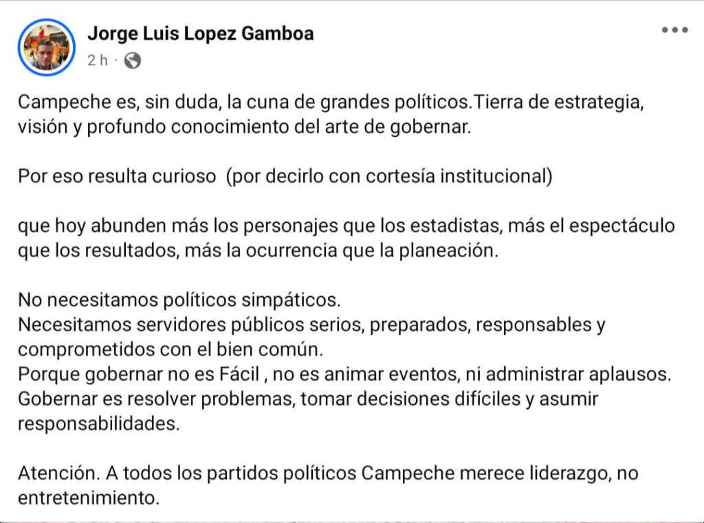 637807818_1376114111218001_7339973831927014668_n-1024x761 Jorge Luis Lopez Gamboa cuestiona el papel de los políticos campechanos en la actualidad